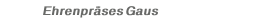 Ehrenpräses Gaus