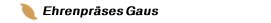 Ehrenpräses Gaus